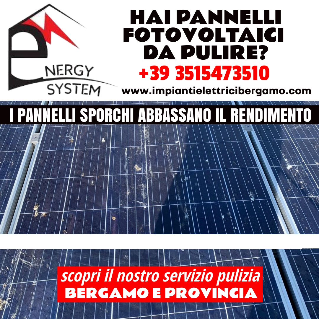 MANUTENZIONE pannelli fotovoltaici Bergamo civile e industriale energy system